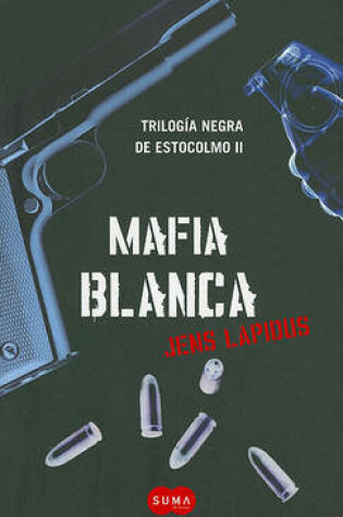 Cover of Mafia Blanca