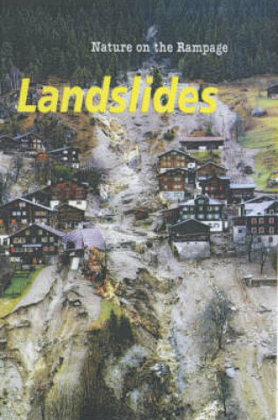 Cover of Nature on the Rampage: Landslides