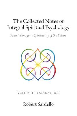 Book cover for The Collected Notes of Integral Spiritual Psychology