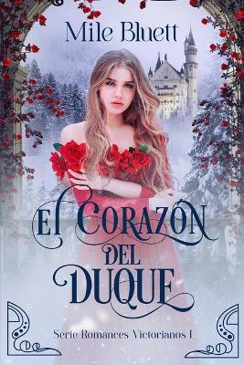 Book cover for El corazón del duque