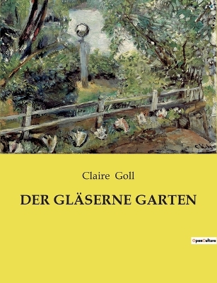 Book cover for Der Gläserne Garten