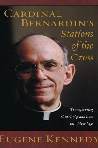 Cover of Cardinal Bernardin's Stations of the Cross