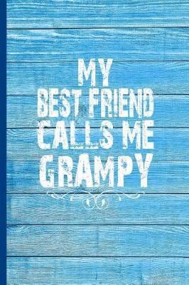 Book cover for My Best Friend Calls Me Grampy