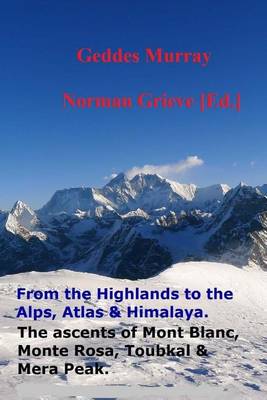 Book cover for The Complete Highlands to the Alps, Atlas & Himalaya.