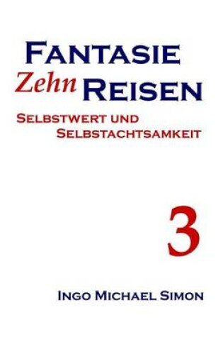 Cover of Zehn Fantasiereisen. Band 3