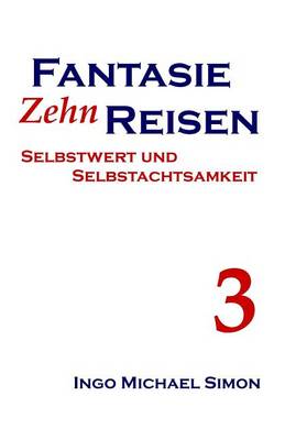 Book cover for Zehn Fantasiereisen. Band 3