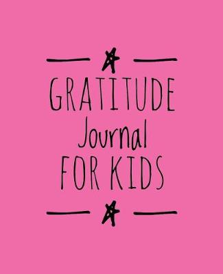 Book cover for Gratitude Journal for Kids (Pink)