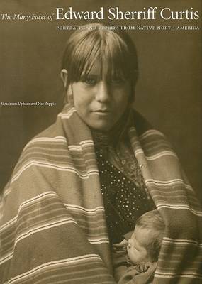 Book cover for The Many Faces of Edward Sherriff Curtis