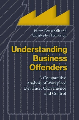 Cover of Understanding Business Offenders
