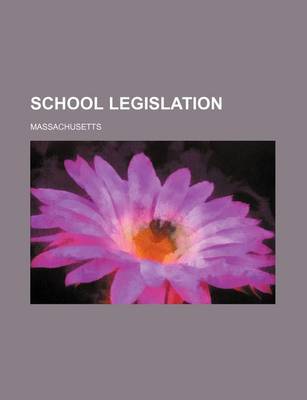 Book cover for School Legislation