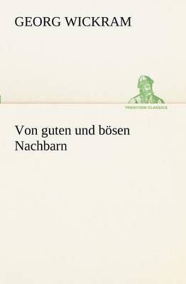 Book cover for Von Guten Und Bosen Nachbarn