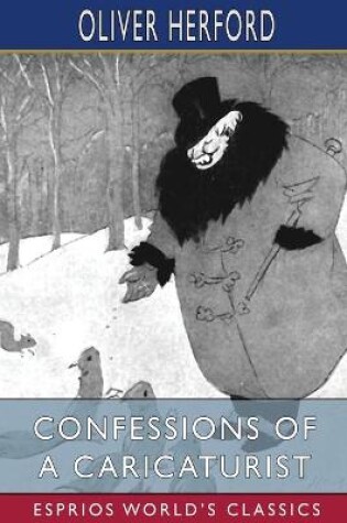 Cover of Confessions of a Caricaturist (Esprios Classics)