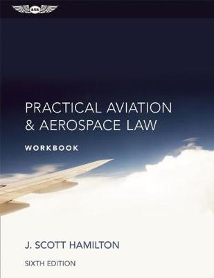 Book cover for Practical Aviation & Aerospace Law Workbook