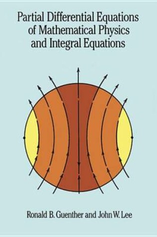 Cover of Partial Differential Equations of Mathematical Physics and Integral Equations