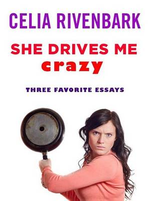 Book cover for She Drives Me Crazy