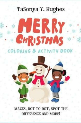 Cover of Merry Christmas Activity Book for Kids Ages 4-8