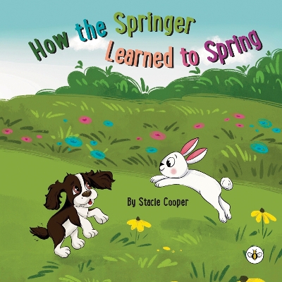 Book cover for How the Springer Learned to Spring