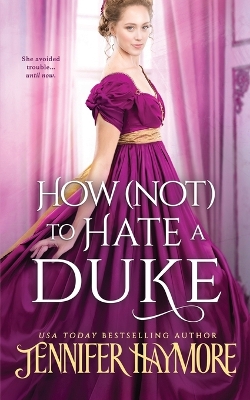 Book cover for How Not to Hate a Duke