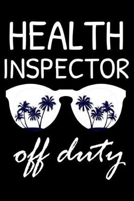 Book cover for Health Inspector Off Duty