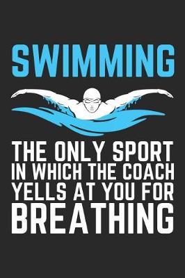 Book cover for Swimming the Only Sport