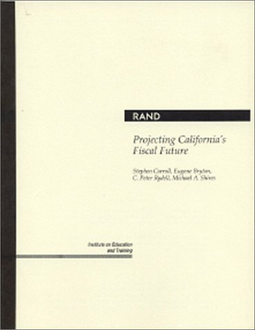 Book cover for Projecting California's Fiscal Future