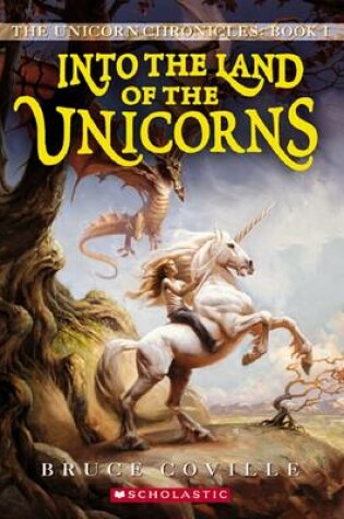 Cover of #1 Into the Land of the Unicorn
