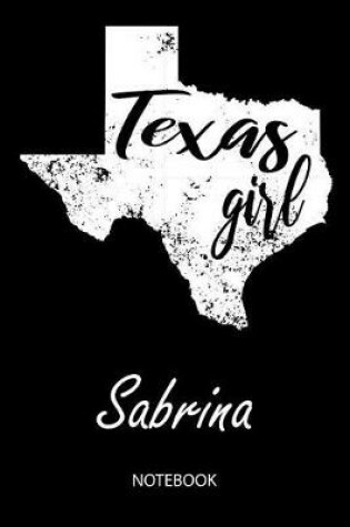 Cover of Texas Girl - Sabrina - Notebook