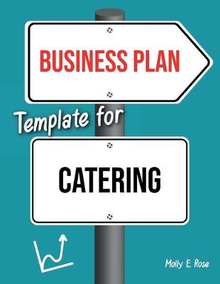 Book cover for Business Plan Template For Catering