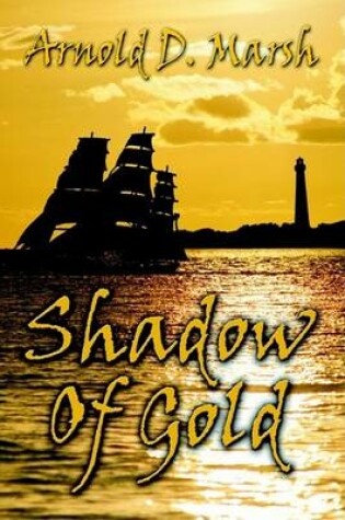 Cover of Shadow of Gold