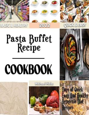 Book cover for Pasta Buffet Recipe