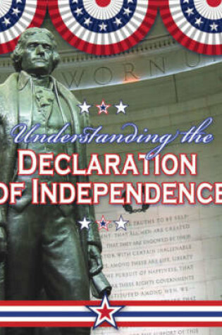 Cover of Understanding the Declaration of Independence
