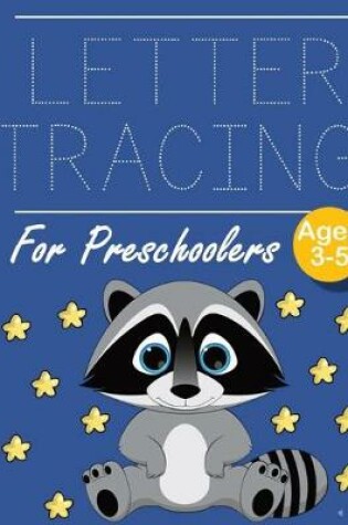 Cover of Letter Tracing for Preschoolers Raccoon