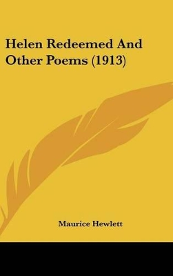 Book cover for Helen Redeemed and Other Poems (1913)