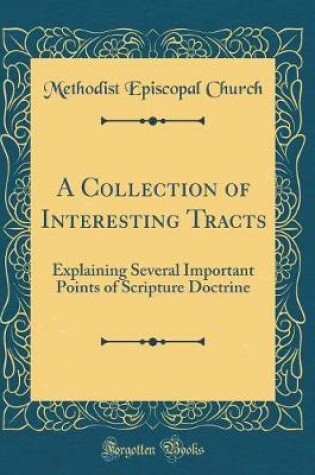 Cover of A Collection of Interesting Tracts