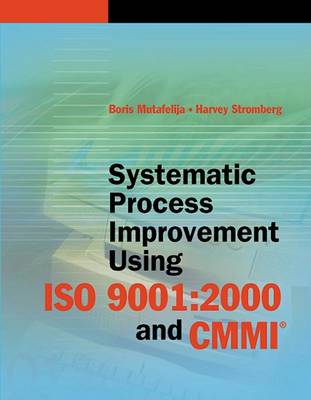Book cover for Systematic Process Improvement Using ISO 9001