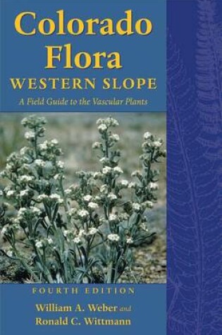 Cover of Colorado Flora: Western Slope