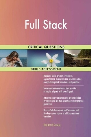 Cover of Full Stack Critical Questions Skills Assessment