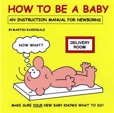 Book cover for How to be a Baby