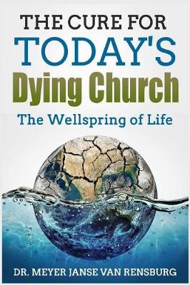 Cover of The Cure for Today's Dying Church