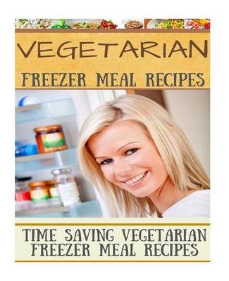 Book cover for Vegetarian Freezer Meal Recipes