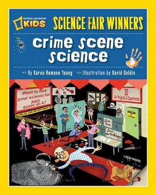 Cover of Science Fair Winners: Crime Scene Science