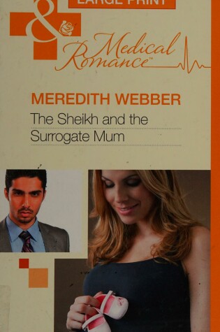 Cover of The Sheikh And The Surrogate Mum