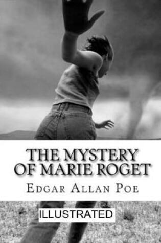 Cover of The Mystery of Marie Rog�t illustrated