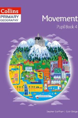 Cover of Collins Primary Geography Pupil Book 4