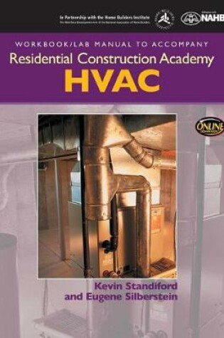 Cover of Workbook with Lab Manual for Silberstin's Residential Construction Academy: HVAC