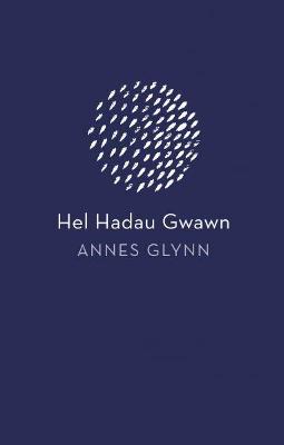 Book cover for Hel Hadau Gwawn