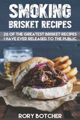 Cover of Smoked Brisket Recipes