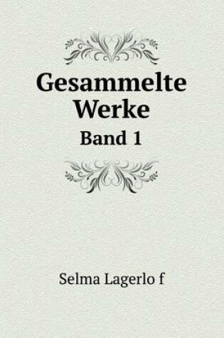 Cover of Gesammelte Werke Band 1