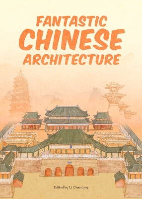 Book cover for Fantastic Chinese Architecture