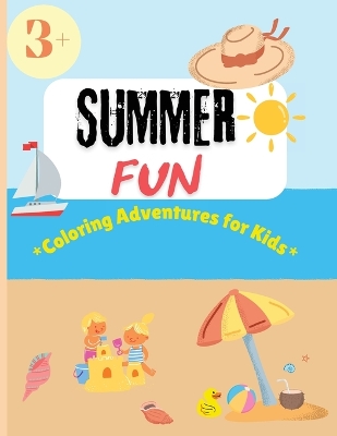 Book cover for Summer Fun Coloring Adventures for Kids